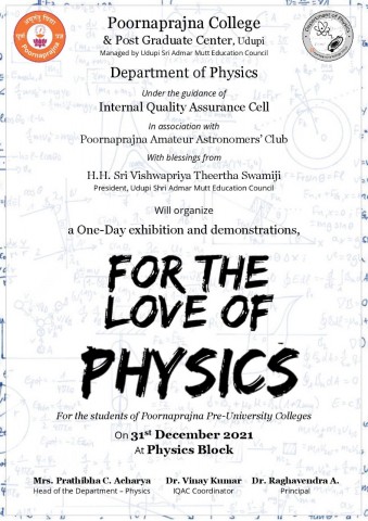  Physics Department is organizing one day exhibition and demonstration For the Love of Physics